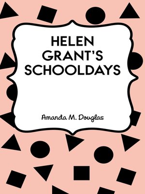 cover image of Helen Grant's Schooldays